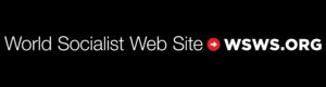 wwwwwwssss|World Socialist Web Site .